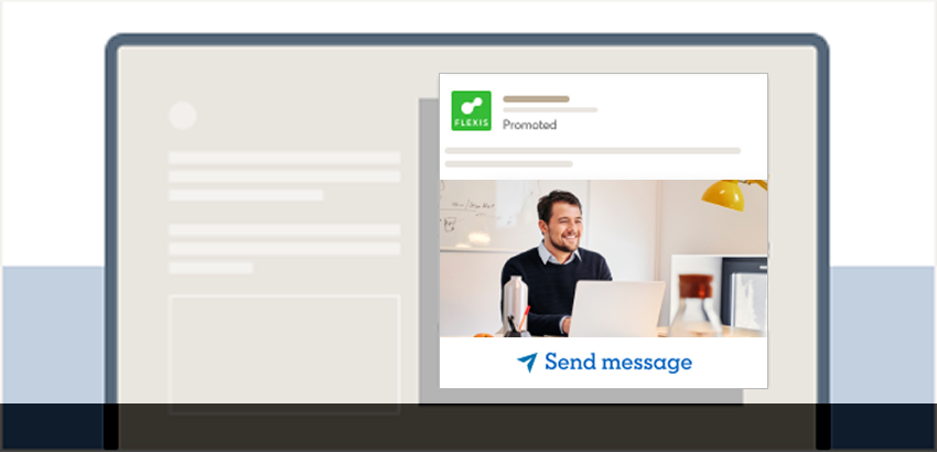 LinkedIn Advertising Guide: From Basics to Best Practices 8 Click to Message Ads